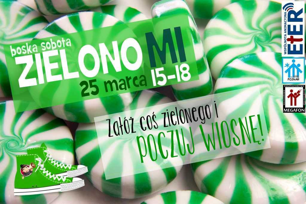 BOSKA SOBOTA „Zielono mi!”