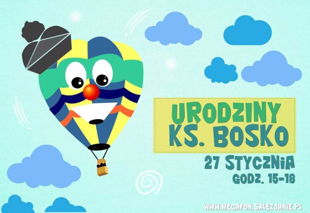 URODZINY KS. BOSKO!