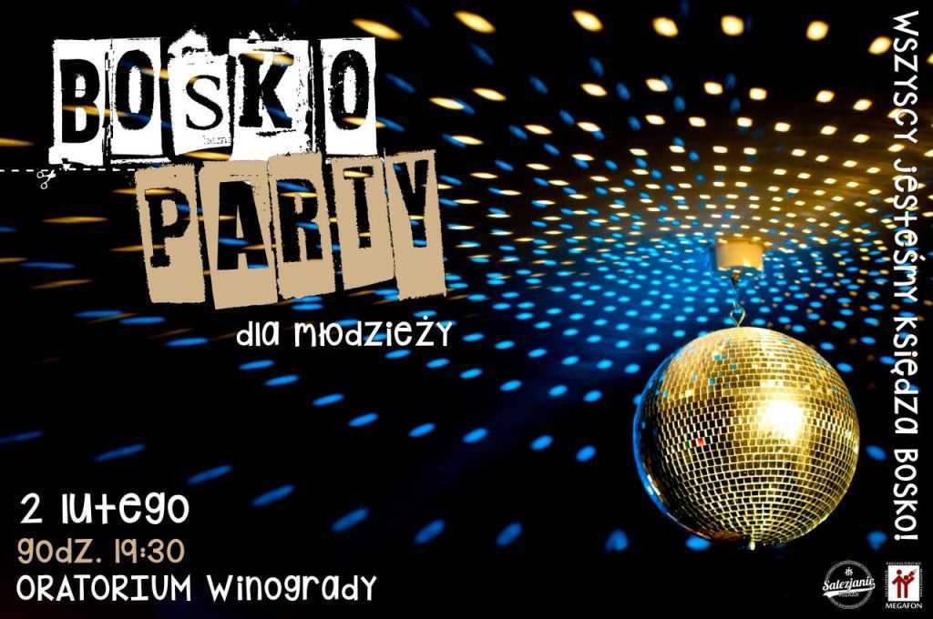 BOSKO party- czyli świętujemy księdza Bosko